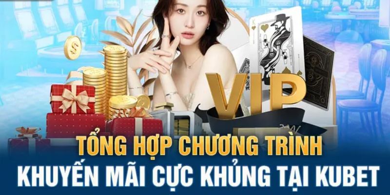 Ưu đãi nạp thẻ - Sự kiện hot tại Kubet